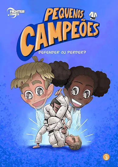 Pequenos Campeões Defender ou Perder? Vol. 3