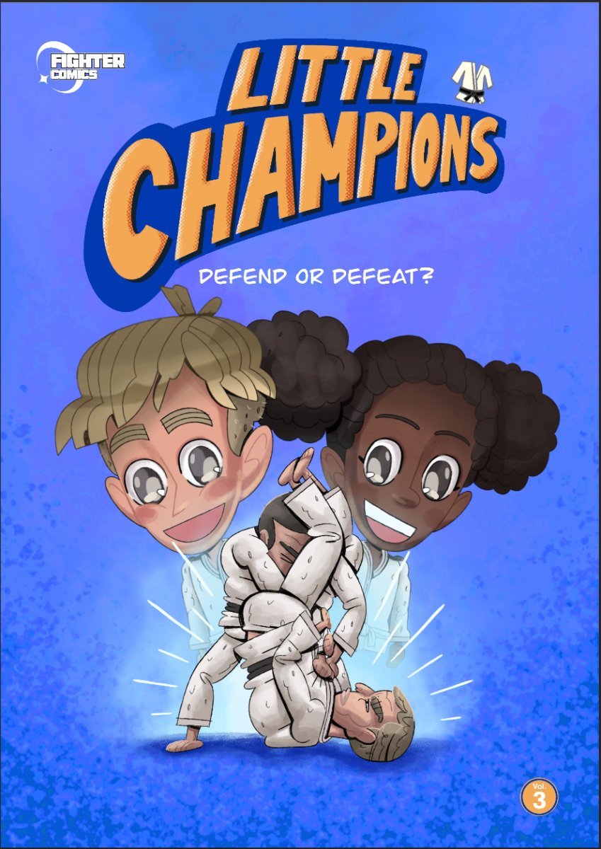 Little Champions "Defend and Defeat?" - Fighter Comics